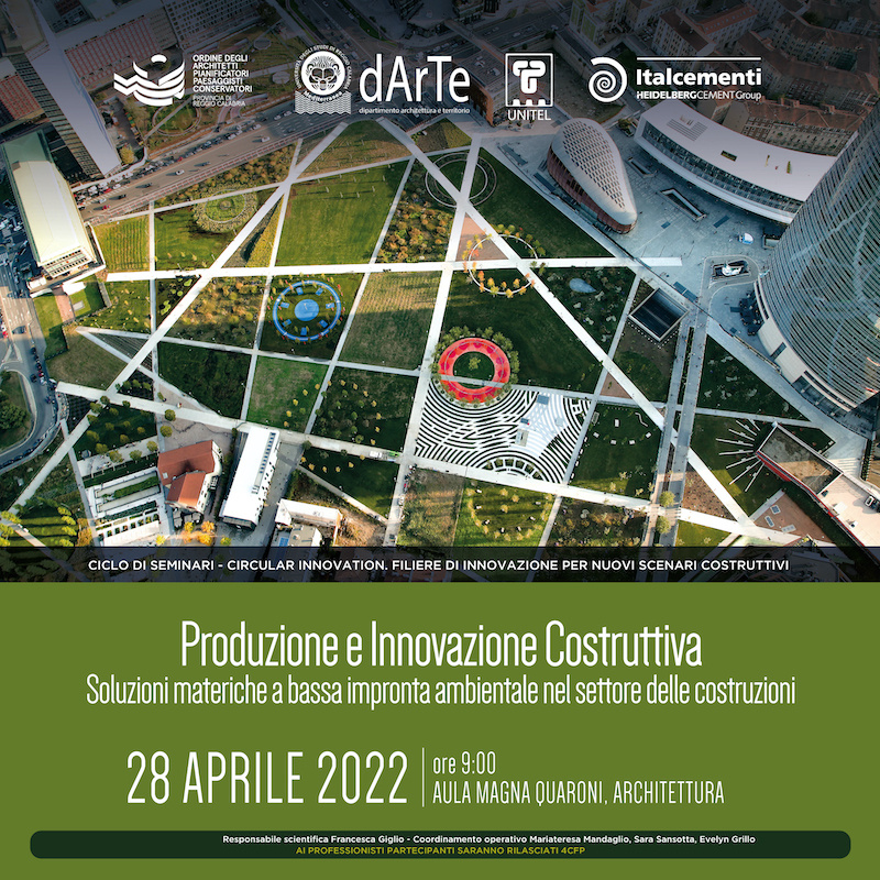 Produzione e innovazione costruttiva. Webinar del 28 aprile 2022 - Università Mediterranea di Reggio Calabria